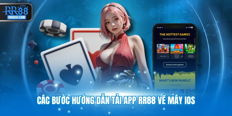 Các bước hướng dẫn tải app RR88 về máy IOS